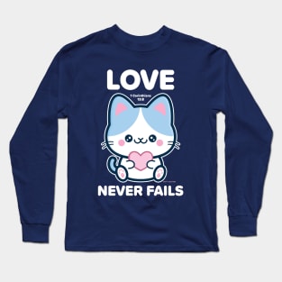 Love Never Fails - 1 Corinthians 13:8 Long Sleeve T-Shirt